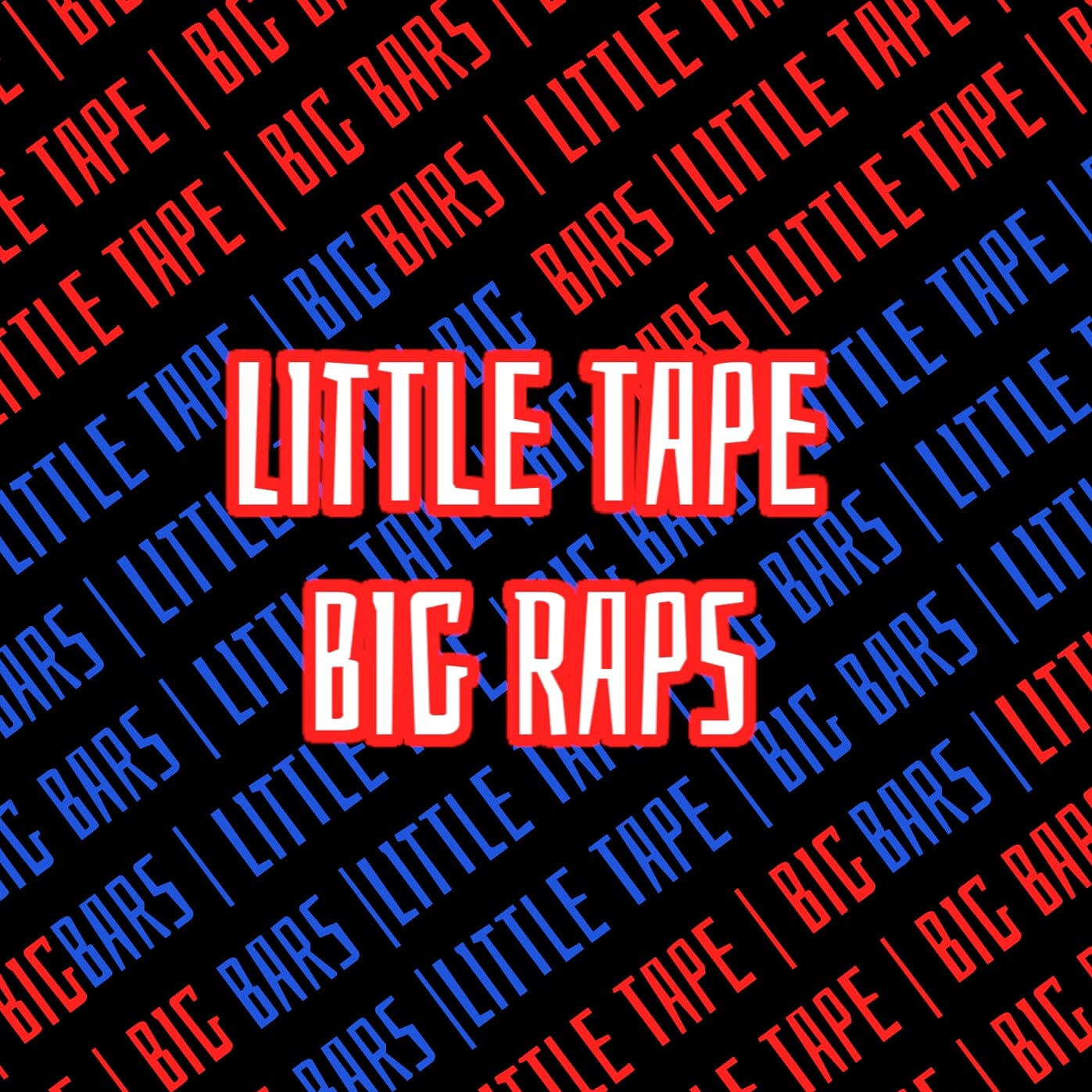 Little Tape, Big Raps